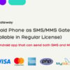SMS Gateway - Use Your Android Phone as SMS/MMS Gateway (SaaS)